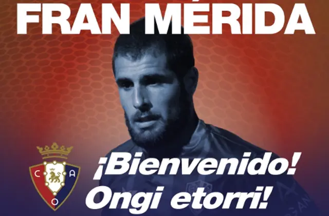 Officiellt: Fran Mérida klar för Osasuna