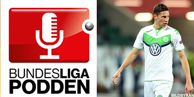 Bundesligapodden #22: Divan Draxler