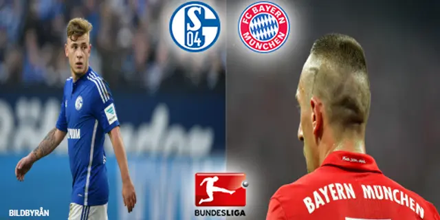 Inför Schalke 04 - FC Bayern München 