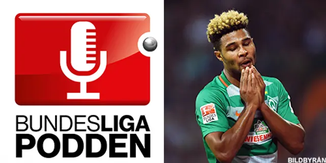 Bundesligapodden #31: ”Klippblock i maskineriet”