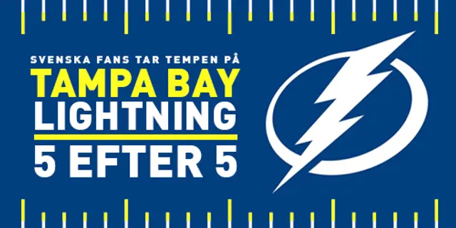 Tampa Bay Lightning - 5 efter 5 - #1