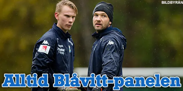 Alltid Blåvitt-Panelen: "Som supporter är jag personligen beredd att chansa"