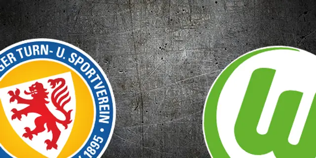 Inför: Eintracht Braunschweig – VfL Wolfsburg