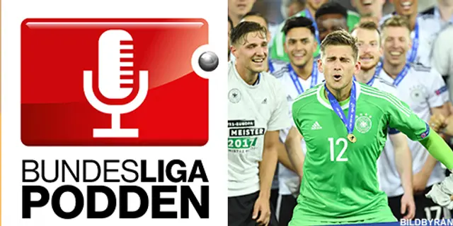 Bundesligapodden #66: Tyskland bäst i världen