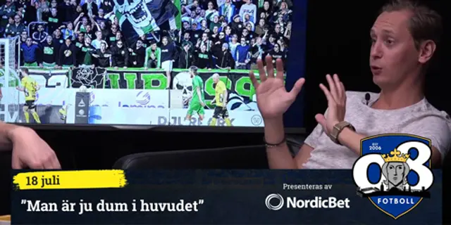 08 Fotboll: ”Man är ju dum i huvudet”