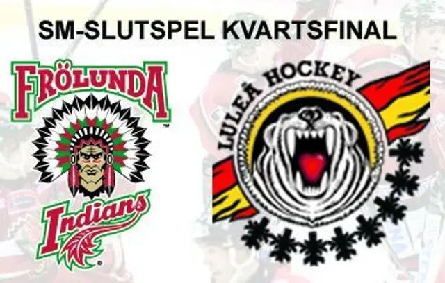 Inf&ouml;r: Lule&aring; - Fr&ouml;lunda. Kvartsfinal 3