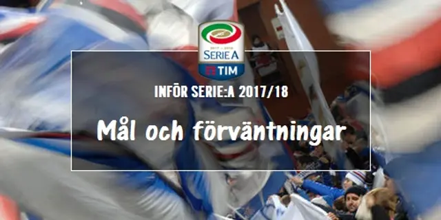 Inför 2017/18: Förväntningar och målsättningar