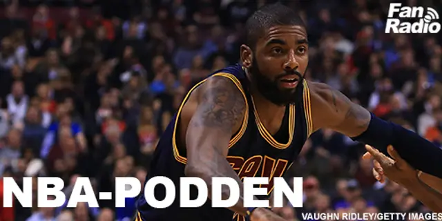 NBA-Podden: Kyrie Irving till Celtics!