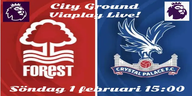 Inför: Nottingham Forest - Crystal Palace