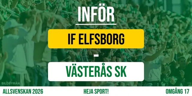 Inför: IF Elfsborg - Västerås SK