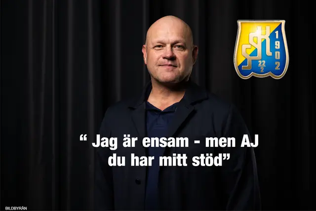 ”Jag kanske är ensam – men AJ har mitt fulla stöd”