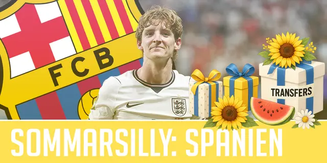 Sommarsilly Barcelona: ”Hoppas Anthony Gordon fortsätter som i VM”