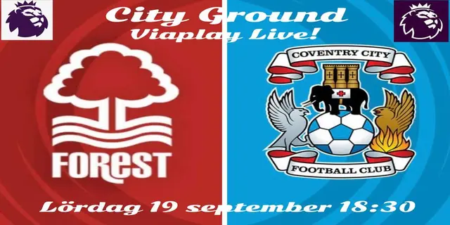 Inför: Nottingham Forest - Coventry City