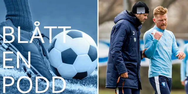 Blått en Podd: En Allsvenska omgärdad av tvivel står framför oss