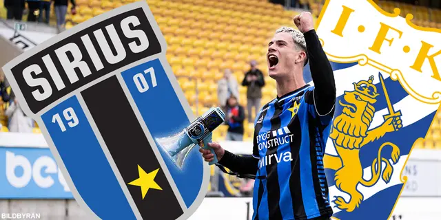 Inför IK Sirius - IFK Göteborg "Ombytta roller"