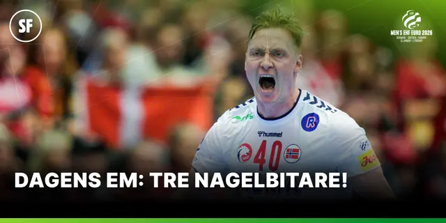 Dagens EM 22/1: Tre nagelbitare