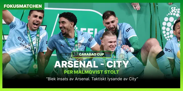 Fokusmatchen: ”Blek insats av Arsenal. Taktiskt lysande av City”