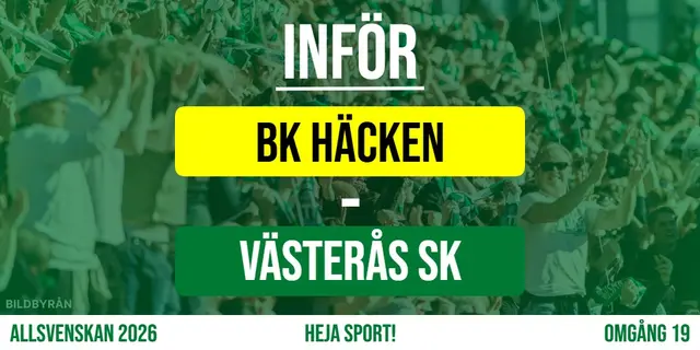 Inför: BK Häcken - Västerås SK