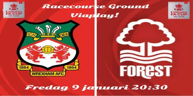Inför: Wrexham - Nottingham Forest