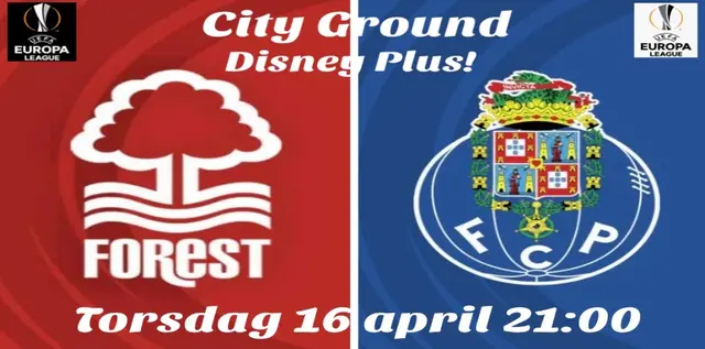 Inför: Nottingham Forest - FC Porto
