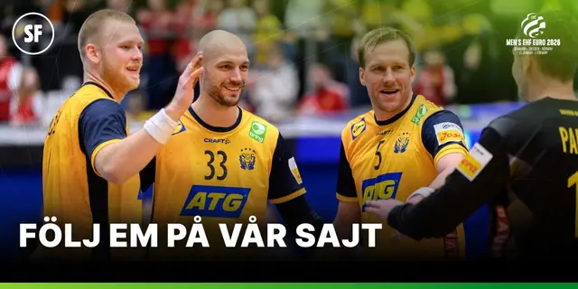 Nu börjar handbolls-EM – följ dramatiken på SvenskaFans