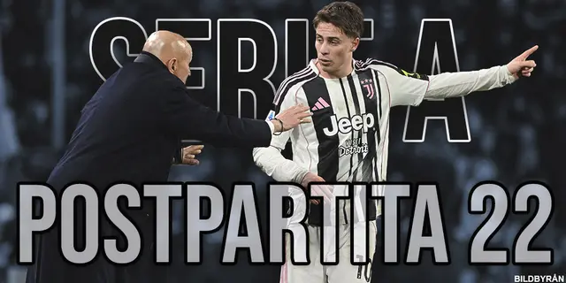 Postpartita 22: Napoli ut och Juventus in?