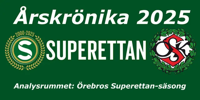 Årskrönika Superettan 2025: Örebro SK