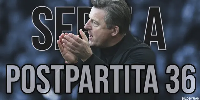 Postpartita 36: Udinese energi väcker hopp nästa säsong