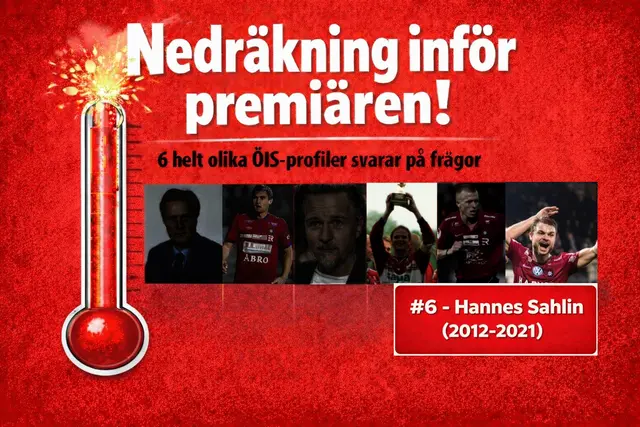 Nedräkning inför premiären: #6 - Hannes Sahlin