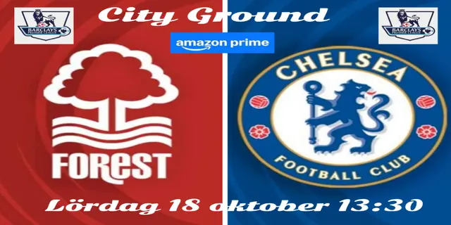 Inför Nottingham Forest FC - Chelsea FC