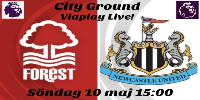 Inför: Nottingham Forest - Newcastle United