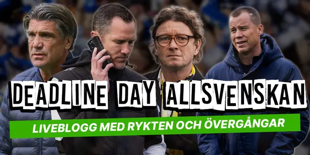 Deadline day i Allsvenskan – SvenskaFans liveblogg