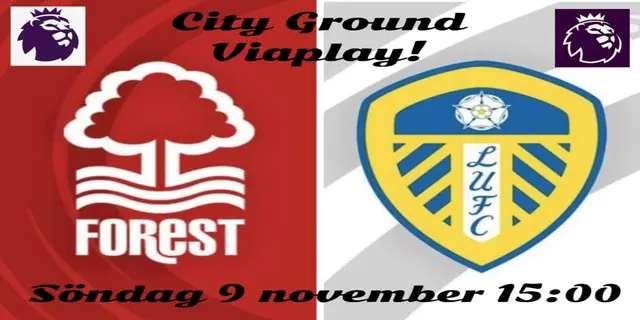 Inför: Nottingham Forest - Leeds United