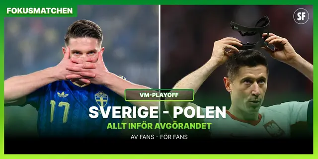 Fokusmatchen Sverige – Polen: Jakten på en VM-biljett