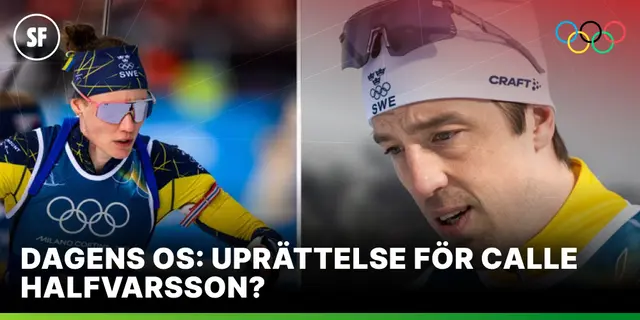 Dagens OS: Upprättelse för Calle Halfvarsson? 