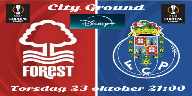 Inför: Nottingham Forest - FC Porto
