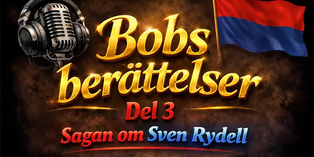 Del 3 - Sagan om Sven Rydell