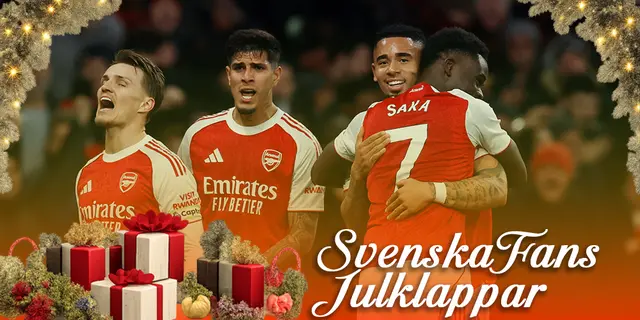 SvenskaFans julklappar – Arsenal ”Gå på en liten run”