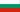 Bulgarien